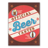 Self-Appointed Official Beer Taster Magnet